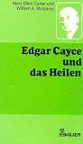Produkt-Bild: Edgar Cayce und das Heilen