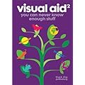 Visual Aid 2: You Can Never Know Enough Stuff