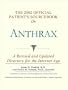 The 2002 Official Patient's Sourcebook on Anthrax: A Revised and Updated Directory for the Internet Age