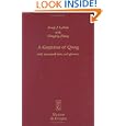 A Grammar of Qiang: With Annotated Texts and Glossary (Mouton Grammar Library)