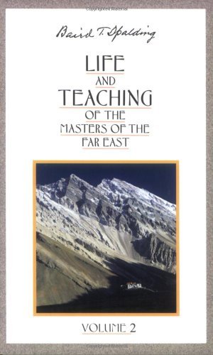 Life and Teaching of the Masters of the Far East, Vol. 2