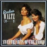 Rodeo Waltz (Audio Cassette)by Sweethearts of the Rodeo