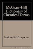 McGraw-Hill dictionary of chemical terms