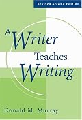A Writer Teaches Writing Revised