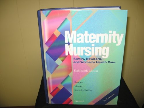 Maternity Nursing: Family, Newborn, & Women's Health Care (Book with Diskette for