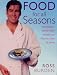 Books : Food for All Seasons: Delicious Seasonal Recipes for Entertaining Friends