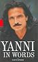 Yanni in Words