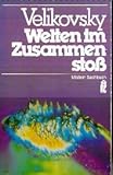Welten im Zusammensto� - Immanuel Velikovsky