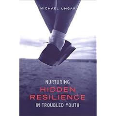 Nurturing Hidden Resilience in Troubled Youth
