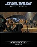 Tempest Feud: An Adventure for 9th-Level Heroes (Star Wars Roleplaying Game)