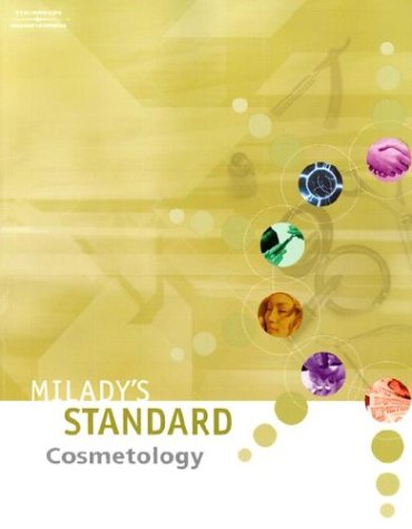 Milady's Standard Cosmetology
