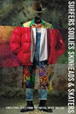 Surfers, Soulies, Skinheads and Skaters