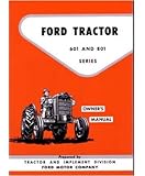1957 1960 1961 1962 FORD TRACTOR 601 801 Owners Manual User Guide