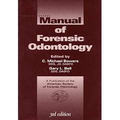 Manual of Forensic Odontology