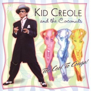 Kid Creole & the Coconuts - Endicott Lyrics - Zortam Music
