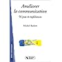 Am�liorer la communication : 50 jeux et exp�riences