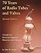 Book 70 Years of Radio Tubes and Valves: A Guide for Electronic Engineers, Historians and Collectors