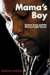 Mama's Boy: Lennox Lewis and the Heavyweight Crown