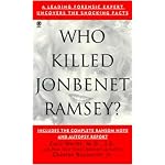 Who Killed Jonbenet Ramsey? (Onyx True Crime, Je 871) book cover