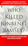 Who Killed Jonbenet Ramsey? (Onyx True Crime, Je 871)