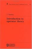 Introduction to Operator Theory (Research Notes in Mathematics Series)