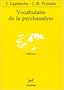 Vocabulaire de la psychanalyse
