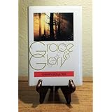 grace and glory  sermons preached in the chapel of princeton theological seminary