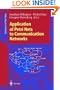 Application of Petri Nets to Communication Networks: Advances in Petri Nets (Lecture Notes in Computer Science)