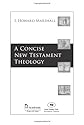 A Concise New Testament Theology