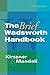 The Brief Wadsworth Handbook