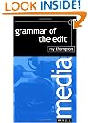 Grammar of the Edit (Media Manuals)