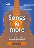 Produkt-Bild: Songs & more - Band 1. Das neue Liederbuch f&uuml;r den modernen Musikunterricht: Songs and more