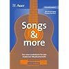 Songs & more - Band 1. Das neue Liederbuch f�r den modernen Musikunterricht: Songs and more