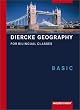 Diercke Geography for bilingual classes. Textbook basic