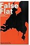 False Flat: Why Dutch Design is so Good