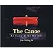 The Canoe: An Illustrated History
