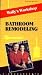 Wally's Workshop: Bathroom Remodeling