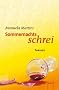 Sommernachtsschrei: Arena Thriller
