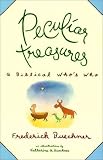 Peculiar Treasures: A Biblical Who's Who