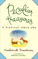 Peculiar Treasures: A Biblical Who's Who