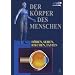 Der K�rper des Menschen 5 - H�ren, Sehen, Riechen, Tasten