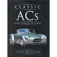 Classic Acs: Autocarrier to Cobra (Transportation History)