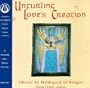 Unfurling Love's Creation