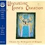 Unfurling Love's Creation