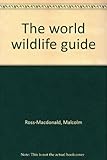 The world wildlife guide
