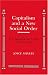 Search : Capitalism and a New Social Order (Anson G. Phelps Lectureship on Early American History)