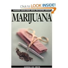 Marijuana (Hazelden/Rosen Drug Abuse Prevention Library)