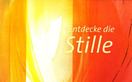 Adeo Verlag Entdecke die Stille: 32 Bibelspruchkarten mit einem Kunstmotiv von Eberhard M&uuml;nch auf der R&uuml;ckseite
