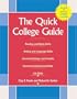 The Quick College Guide: Reading, Writing, and Studying