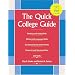 The Quick College Guide: Reading, Writing, and Studying